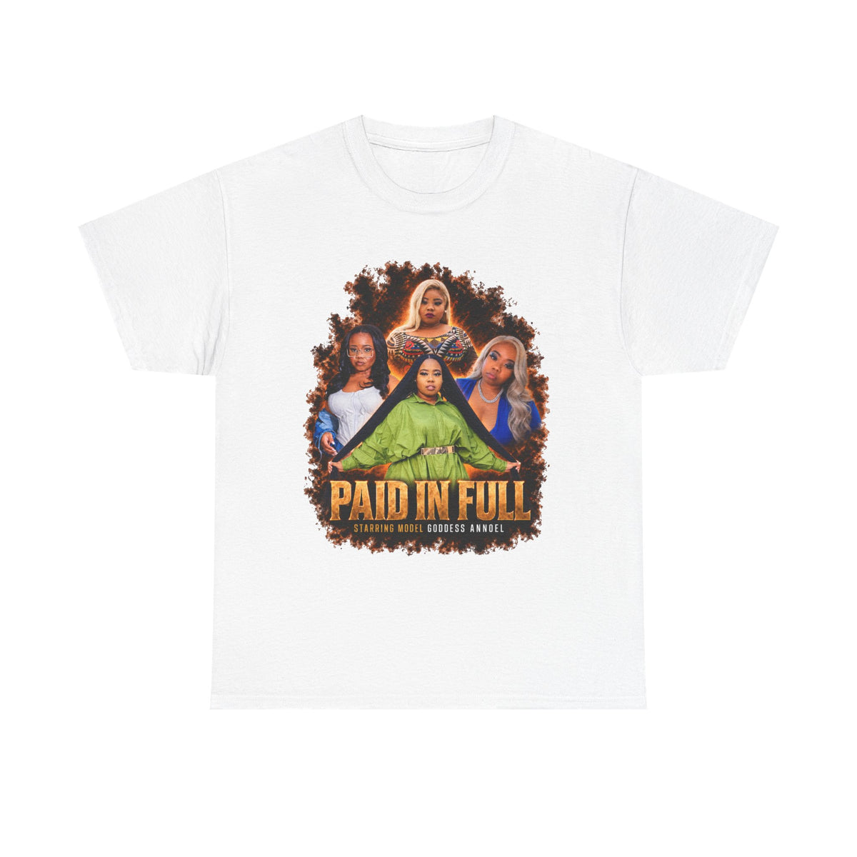 Model Goddess Annoel Paid In Full Tee