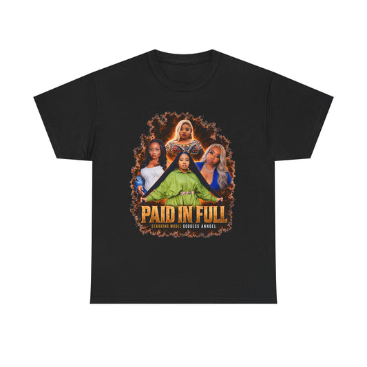 Model Goddess Annoel Paid In Full Tee