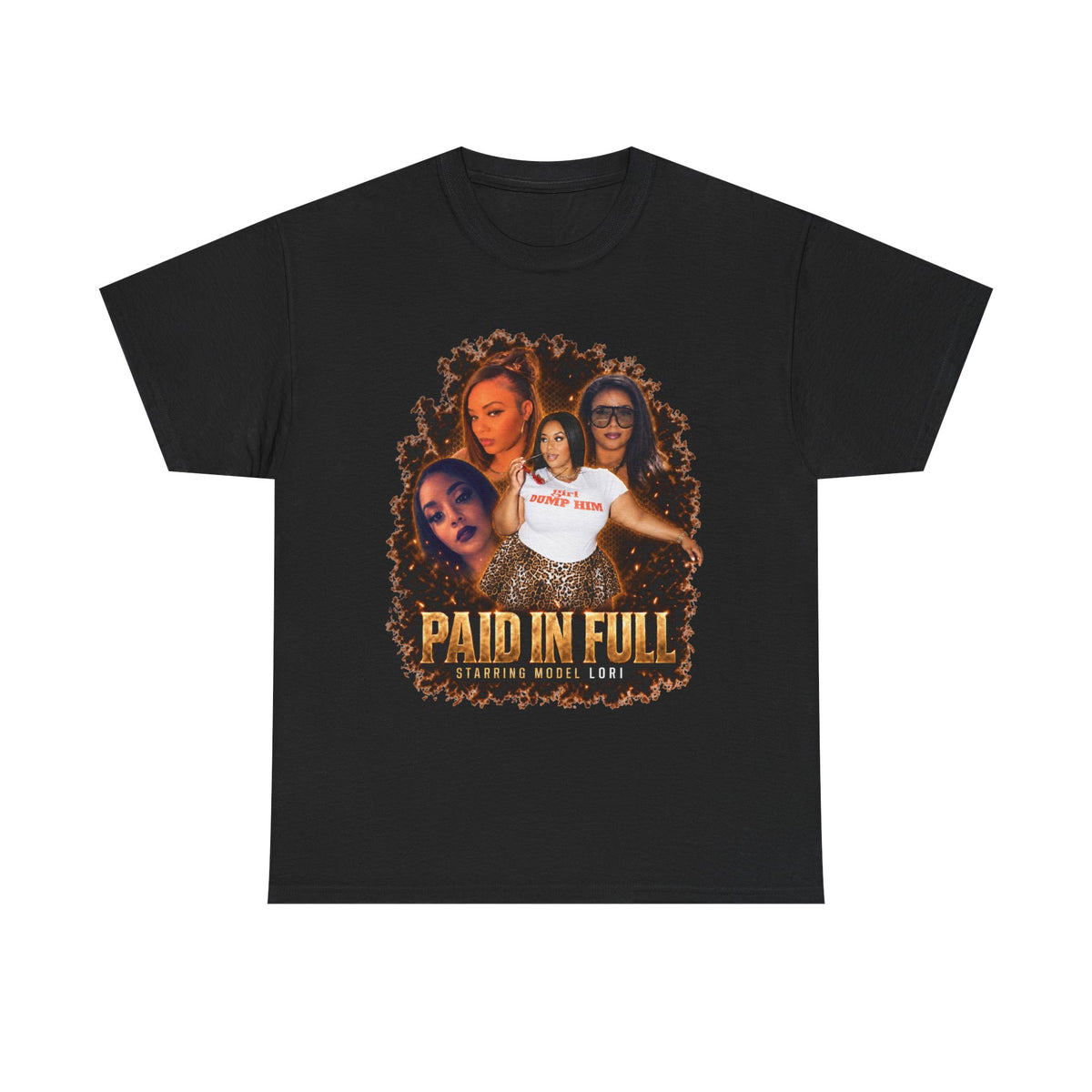 Model Lori Paid In Full Tee