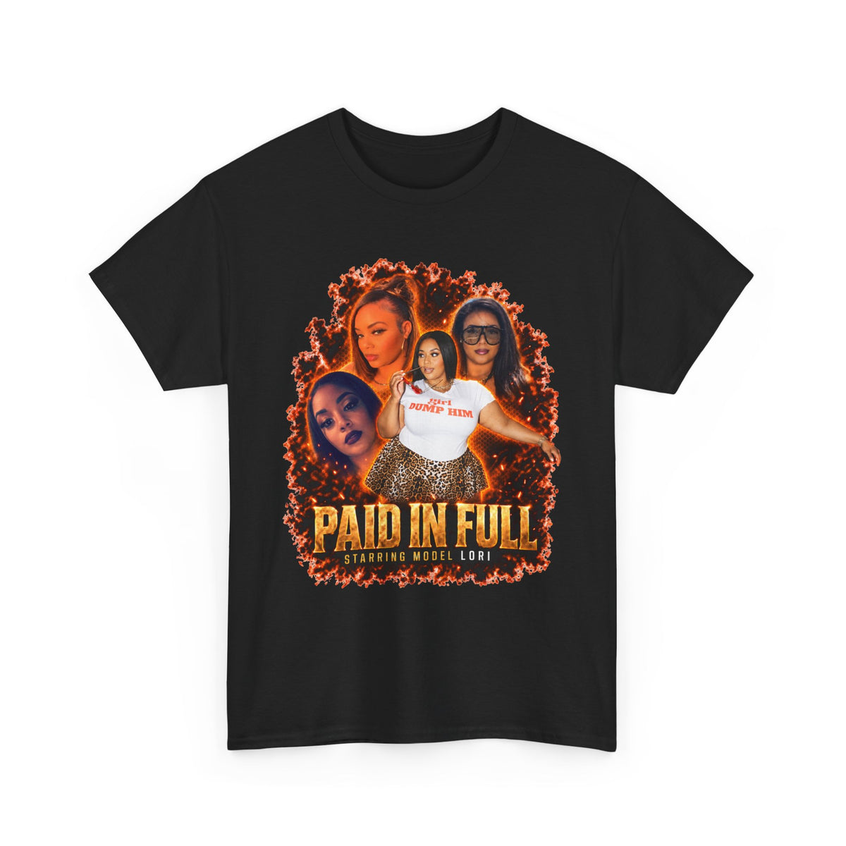 Model Lori Paid In Full Tee