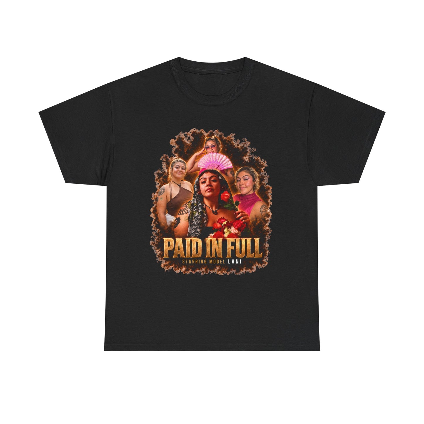 Model Lani Paid In Full Tee