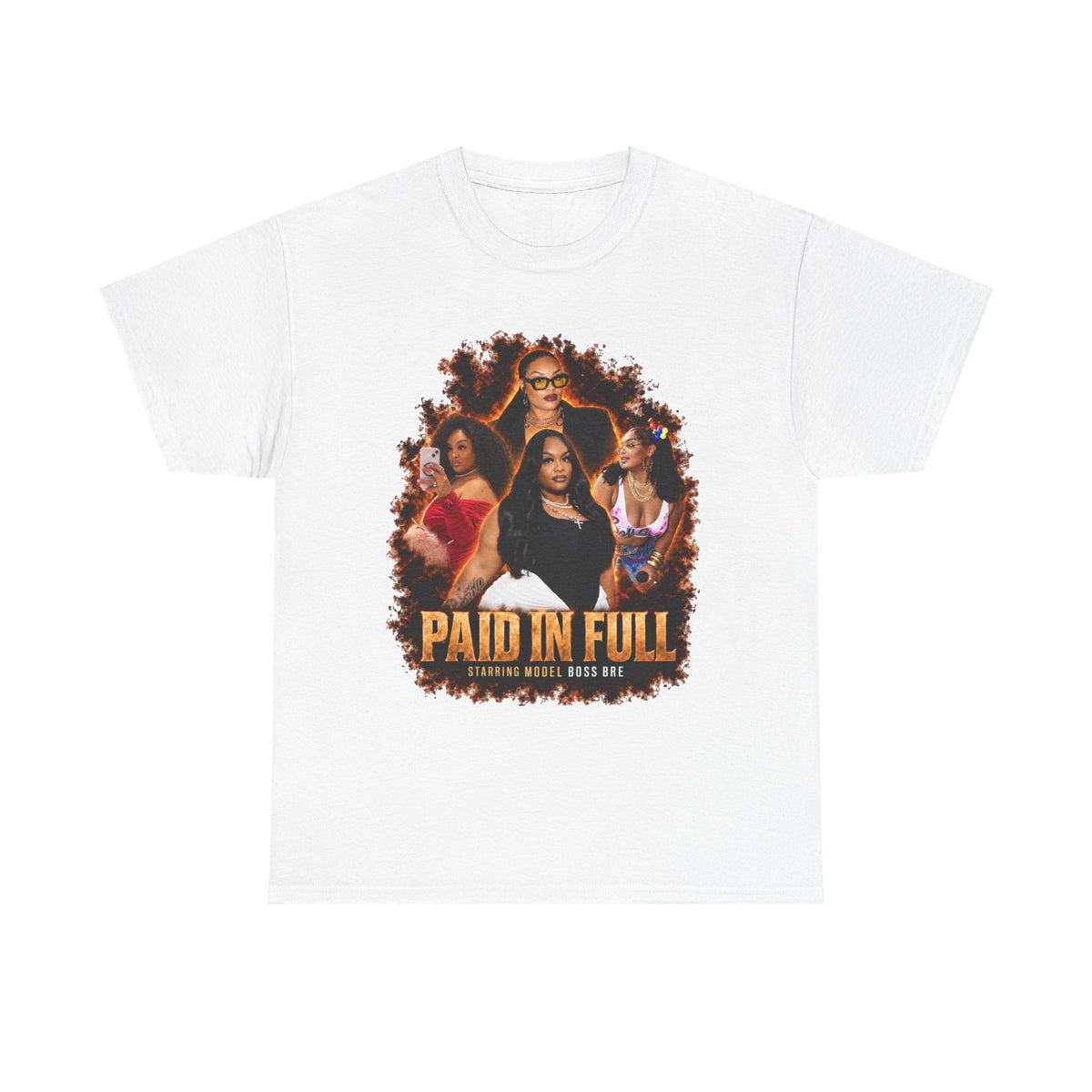 Model Boss Bre Paid In Full Tee
