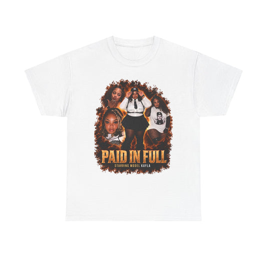 Model Kayla Paid In Full Tee