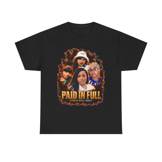 Model Ashley Paid In Full Tee