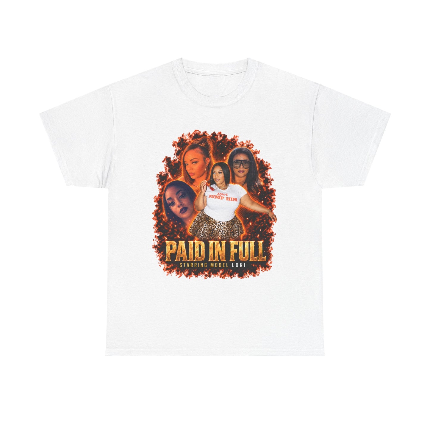 Model Lori Paid In Full Tee