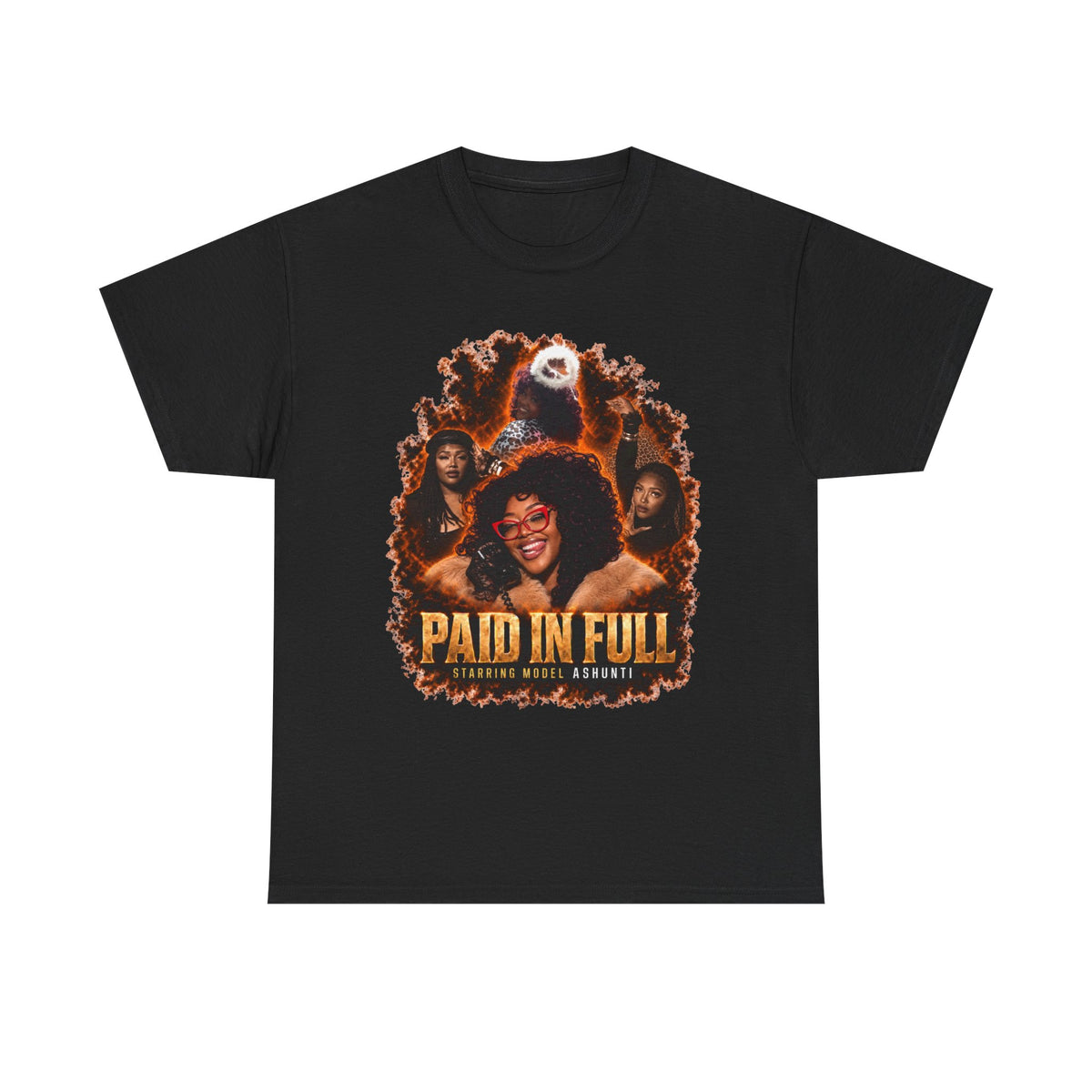 Model Ashunti Paid In Full Tee