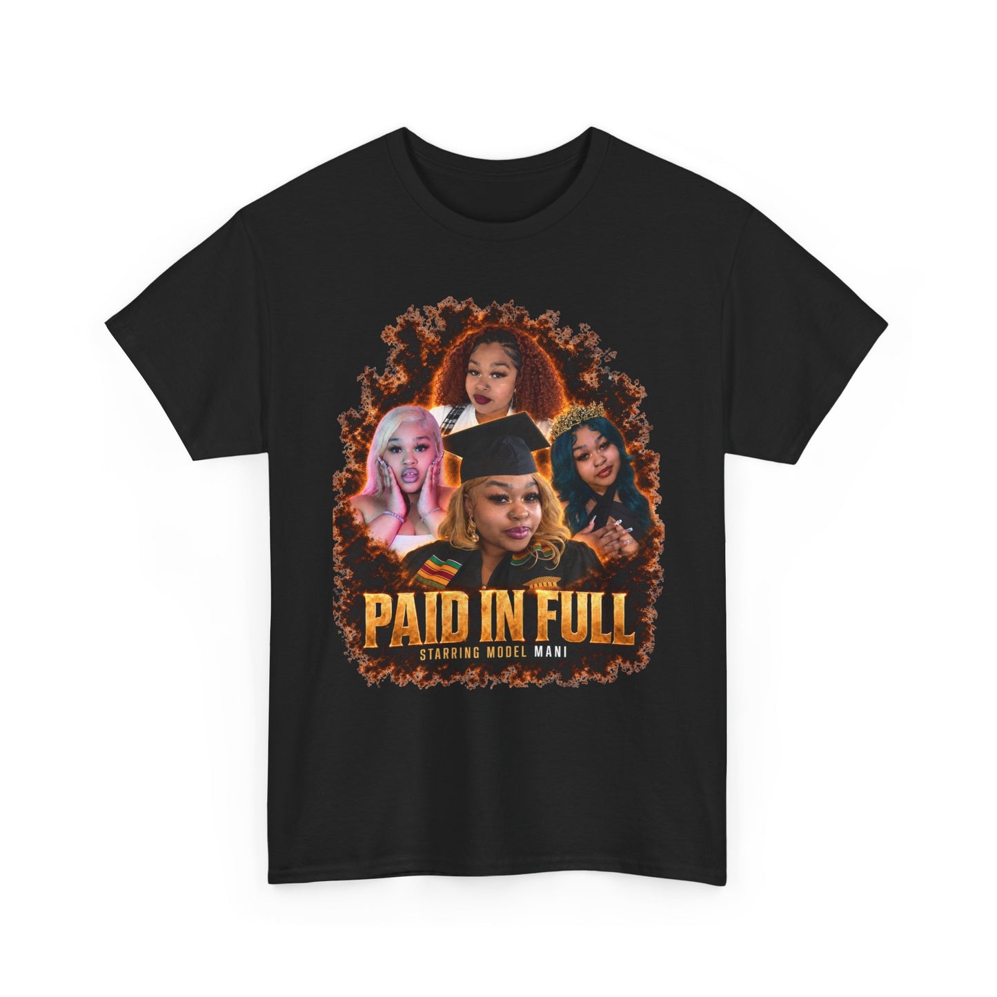 Model Mani Paid In Full Tee