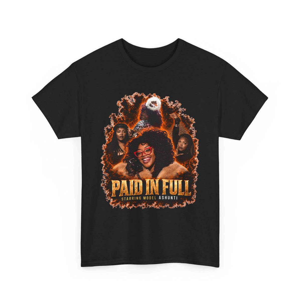 Model Ashunti Paid In Full Tee