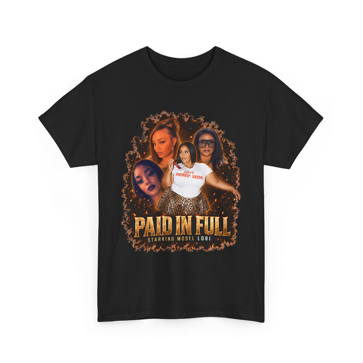 Model Lori Paid In Full Tee