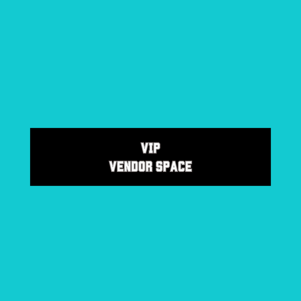 2024 VIP Vendor Space